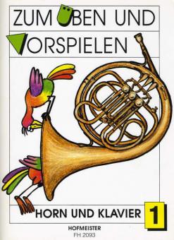 Zum Üben und Vorspielen - Horn und Klavier Heft 2