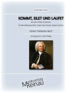 Johann Sebastian Bach "KOMMET, EILET UMD LAUFET" a.d. Oster-Oratorium