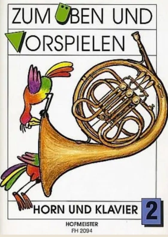 Zum Üben und Vorspielen - Heft 2 für Horn 