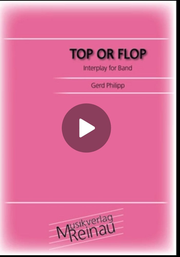 Gerd Rainer Philipp  - "Top or Flop"